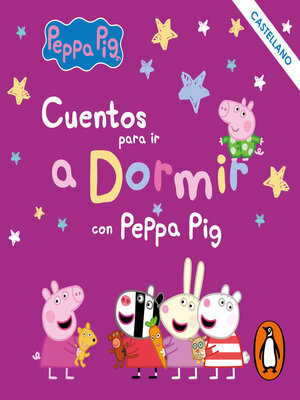 cover image of Cuentos para ir a dormir con Peppa Pig
